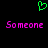 Green pixelated heart symbol above two identical pink text 'Someone' on black background.