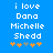 Blue background with white pixelated text reading 'i love Dana Michelle Shedd' and five orange and gray star icons below.