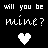 Animated pixel art displays 'will you be mine?' text with heart symbols changing between white and red