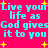 Bright pink background with repeated cyan text 'Live your life as God gives it to you' and scattered yellow starbursts.