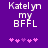 Purple background with white pixelated text reading 'Katelyn my BFFL' and five pink pixelated stars below, with one star changing color between frames.