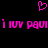 Pixelated pink text and heart symbol on black background, with repeated 'i luv pani' sequence.