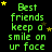 Green text on black background reads 'Best friends keep a smile on ur face' with yellow stars scattered around, repeated in four