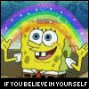 Yellow cartoon character with blue eyes, white shirt, red tie, and brown pants stands under rainbow arc with stars; text below reads "IF YOU BELIEVE IN YOURSELF AND WITH A TINY PINCH OF MAGIC, ALL YOUR DREAMS CAN COME TRUE.".