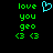 Green pixelated text 'love you geo <3 <3' on black background with a cyan heart symbol above the leftmost text block.
