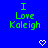 Blue background with green pixelated text reading "I Love Kaleigh" and two white pixelated hearts below the text.