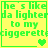 Green pixelated text on yellow background reads "he's like da lighter to my ciggerett" with heart symbols changing across four