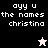 Pixelated text 'ayy u the names christina' on four colored backgrounds with two star icons, one white and one black.