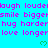 Cyan background with repeating pink text phrases and green heart symbols
