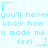 Light blue pixelated text repeats 'you'll never know how u made me feel' with cyan stars and dotted lines on a pale background.
