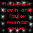 Red pixelated text on black background with white speckles, repeating 'Mackenzie Kevin and Taylor friends dever!' in two