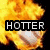 Animated fire background with text overlays reading HOTTER THAN HELL!!! in black rectangular boxes.