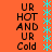 A static image with orange background, cyan star borders, and black text reading 'UR HOT AND UR Cold' in two vertical
