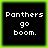 Four identical pixelated text arranged in a , each displaying "Panthers go boom." on black backgrounds with green borders