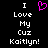 Black background with white pixelated text reading "I Love My Cuz Kaitlyn!" and a pink pixelated heart symbol above the text.