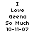 Pixelated text reads "I Love Geena So Much 10-11-07" on a white background with four variations showing different blue-purple gradient backgrounds.