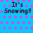 Blue background with pink star pattern and repeated black text "It's Snowing!!" in three