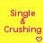 Pixelated text 'Single & Crushing' in pink on yellow background with a heart symbol below the word 'Crushing'.