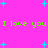 Bright pink background with scattered cyan plus signs and repeated green text "I love you I love you" in two horizontal