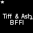 Black background with white pixelated text "Tiff & Ash BFFI" repeated in , surrounded by scattered stars of varying brightness