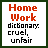 Four display 'Home Work' in red text with varying black and blue dictionary definitions below, each framed by dark green borders