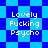 Pixelated blue and cyan checkered background with repeated text "Lovely Fucking Psycho" in white block letters.