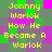Yellow pixelated text reading "Johnny Warlok How He Became A Warlok" on a green, purple, and gray checkered background with no visible motion.