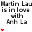 Pixelated text repeats 'Martin Lau is in love with Anh La' with red heart symbols increasing in quantity across three of identical text blocks