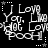 Black background with white pixelated text reading "I Love You, Like A Lot, Love Pooch!" arranged in a pattern with star and dot accents