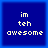 Four identical blue square each display white pixelated text reading 'im teh awesome' in three lines against a solid blue background