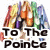 Pixelated image of multiple anime-style characters with colorful hair and clothing above bold text reading 'To The Point' in black block letters.