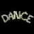 Pixelated text 'DANCE' on left, static white text 'Like No One's Watching' on right against black background.