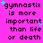 Pixelated text on a bright pink background with scattered small stars, repeating the phrase "gymnastix is more important than life or death" in black block letters.