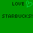 Green background with pixelated text and a heart symbol, showing 'LOVE' on both sides of the heart and 'STARBUCKS! STARBUCKS!' below.