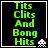 Four identical display green pixelated text "Tits Clits And Bong Hits" with a white space invader icon on black background, each bordered by thin white lines