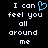 Pixelated text reads "I can feel you all around me" with a blue heart symbol replacing the 'o' in 'can', displayed on black background.
