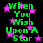 Green text reading 'When You Wish Upon A Star' surrounded by pink stars on a black background.