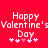 Red background with white pixelated text reading "Happy Valentine's Day" and five pink heart symbols below, displayed in two identical side-by-side