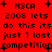 Red background with black pixelated text reading 'NSCA 2003 lets do this its just 1 last competition' and small plus symbols at corners.