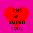 Red heart-shaped icon with black text "Mel is SUPER COOL" on bright pink background, showing pixelated variations across four views.