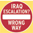Yellow background with red circular 'WRONG WAY' sign, blue text reading 'TELL IRAQ CONGRESS ESCALATION?', 'WRONG WAY!', and 'Go to MoveOn.org'