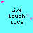 Pixelated text "Live Laugh LOVE" repeated in a with pink and light blue stars on cyan background, some star positions vary across frames