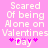 Pixelated text on pink background reads 'Scared Of being Alone on Valentines Day' with two purple hearts below.