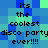Pixelated text on a blue-green background reads "its the coolest disco party ever!!!!" in two identical vertical