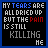 A 6-frame animated contact sheet showing a pixelated text-based icon with changing letter colors across frames, displaying the phrase "MY TEARS ARE ALL DRIED UP BUT THE PAIN IS STILL KILLING ME" on a black background with blue border.