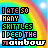 identical pixelated images showing a rainbow arc over text reading 'I ATE SO MANY SKITTLES I PEED THE RAINBOW' in multicolored block letters