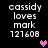 Pixelated text reads 'cassidy loves mark 121608' with a pink heart on the right side of the text block.