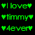 Green pixelated text and heart icons on black background, three rows of 'I love', 'finny', '4ever' with hearts at both ends.