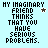 Pixelated text reads "MY IMAGINARY FRIEND THINKS THAT YOU HAVE SERIOUS PROBLEMS." with small star and flower icons on a light blue background.