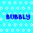 Pixelated blue text 'BUBBLY' appears four times on a light blue background with white circular patterns and one wavy line.